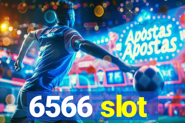 6566 slot